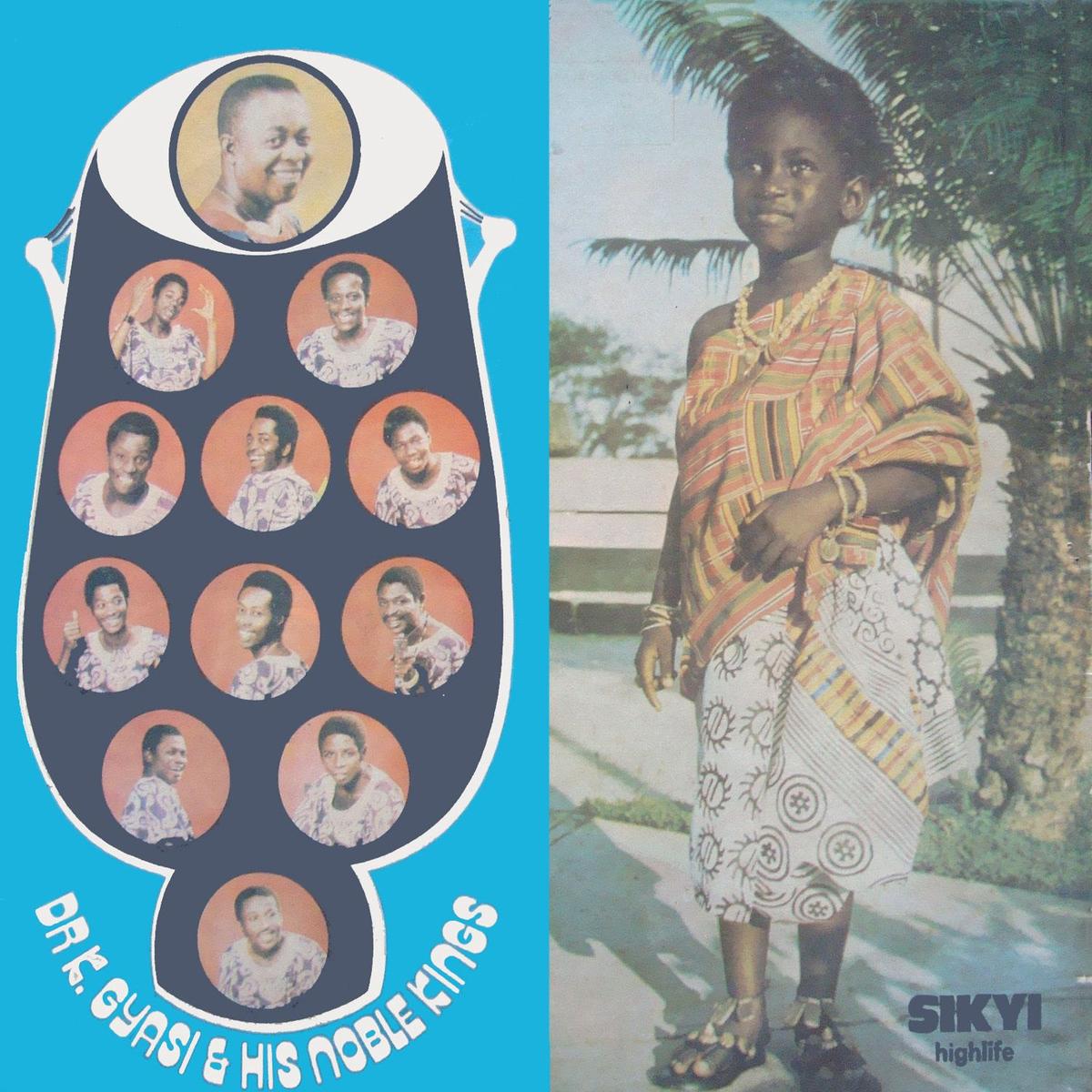 Dr. K. Gyasi & His Noble Kings – Sikyi-Highlife Vinyl, LP, Album, Reissue