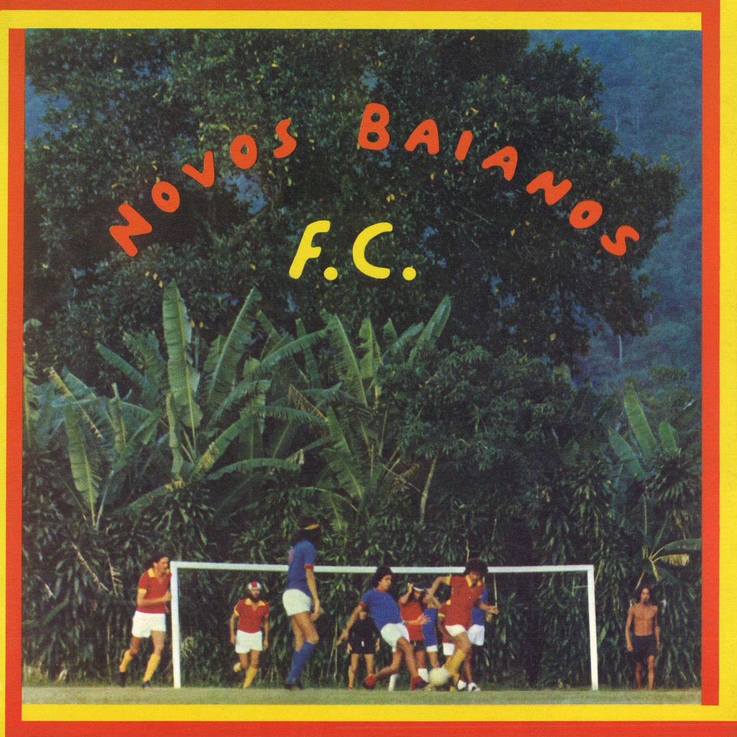 Os Novos Baianos - Novos Baianos F.C. Vinyl, LP, Album, Reissue