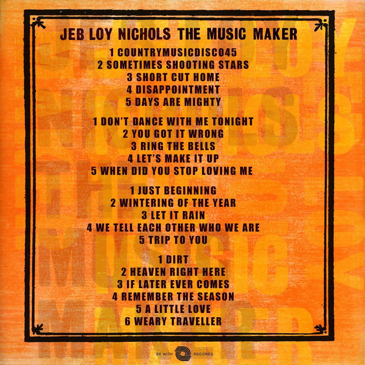 Jeb Loy Nichols - The Music Maker 2x Vinyl, LP, Album
