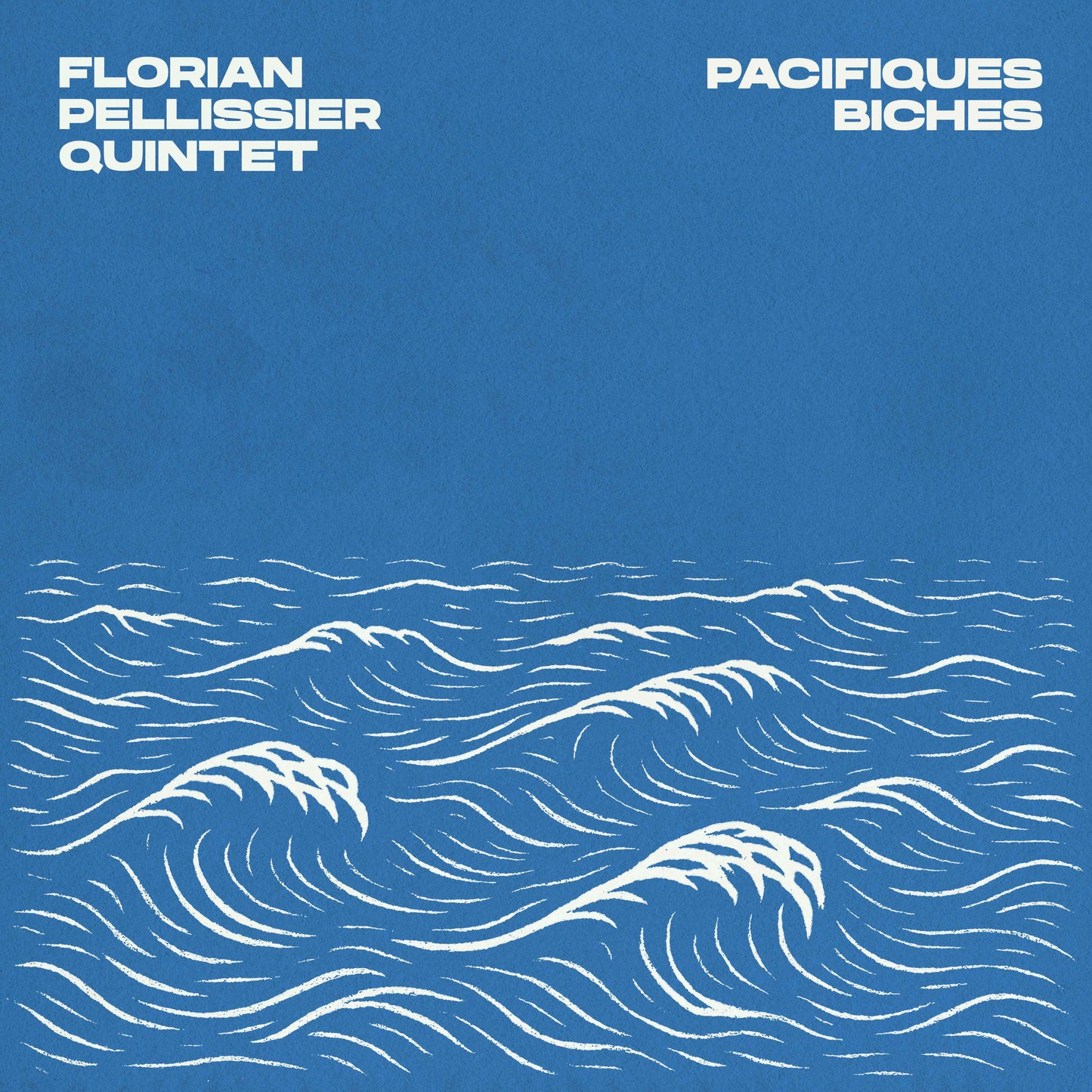 Florian Pellissier Quintet - Pacifiques Biches Vinyl, LP, Album