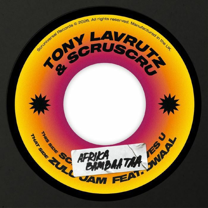 Tony Lavrutz & Scruscru Feat. Dwaal - Afrika Bambaataa / Zulu Jam Vinyl, 7"