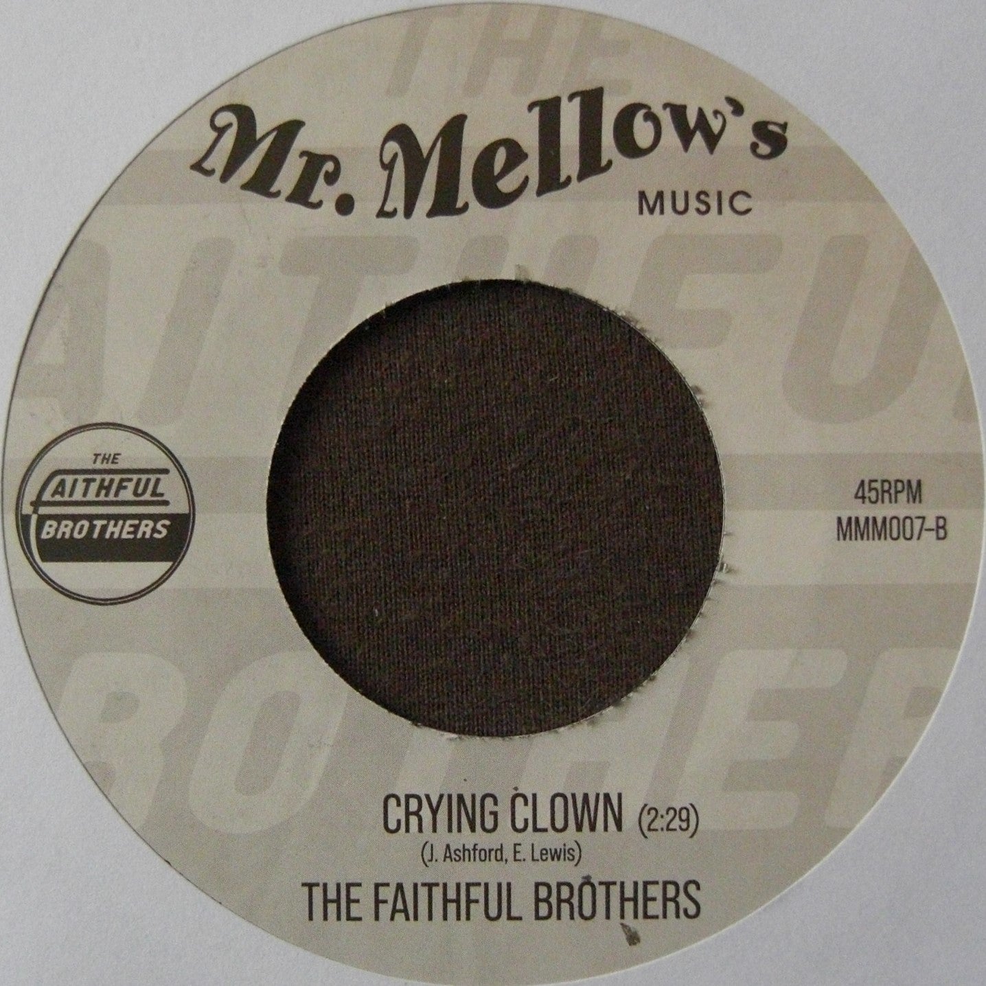 The Faithful Brothers – Dance My Hurt Away / Crying Clown 7"