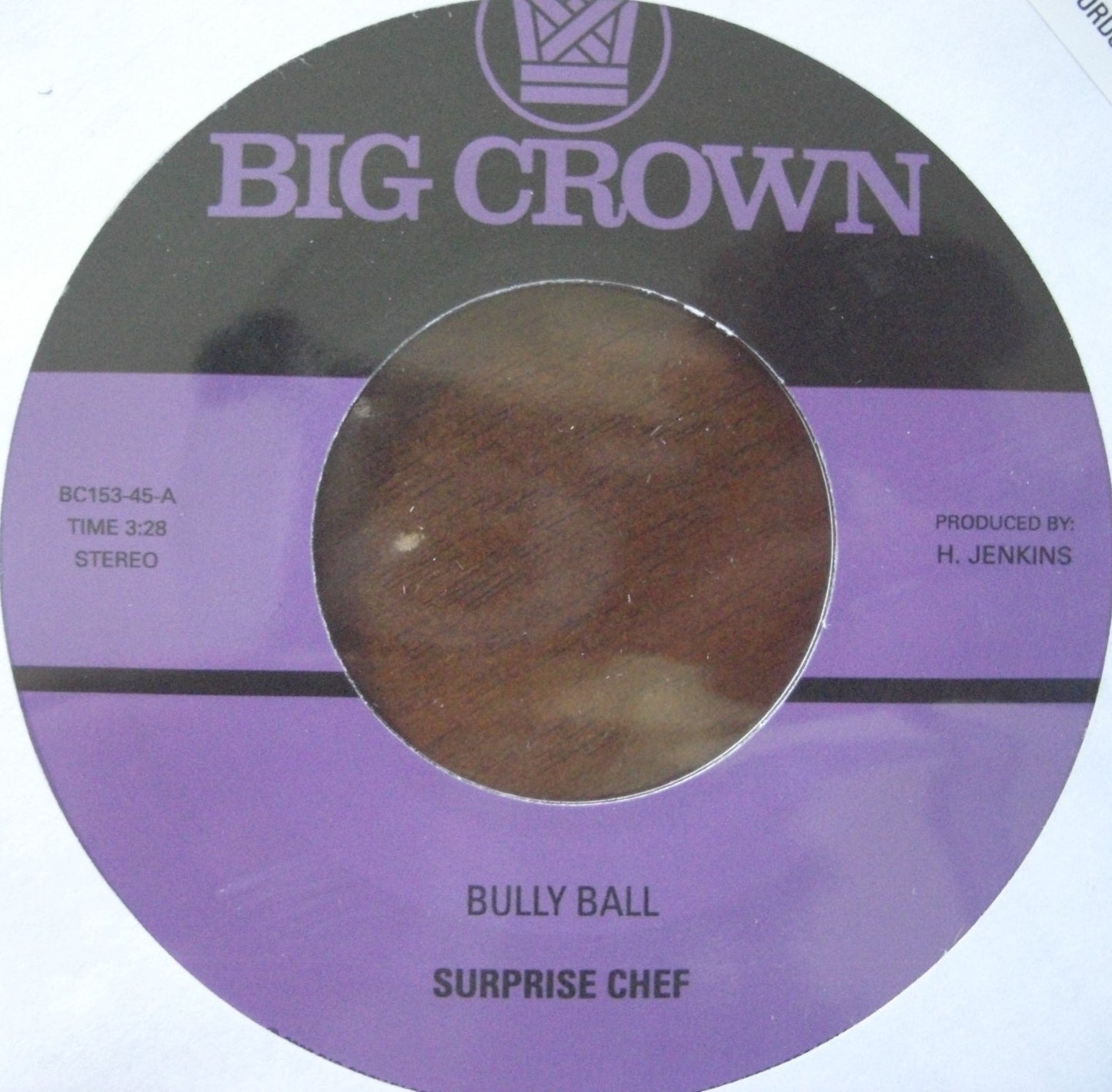 Surprise Chef – Bully Ball / Consulate Case Vinyl, 7"