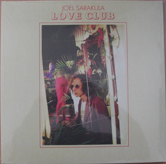 Joel Sarakula – Love Club Vinyl, LP, Album