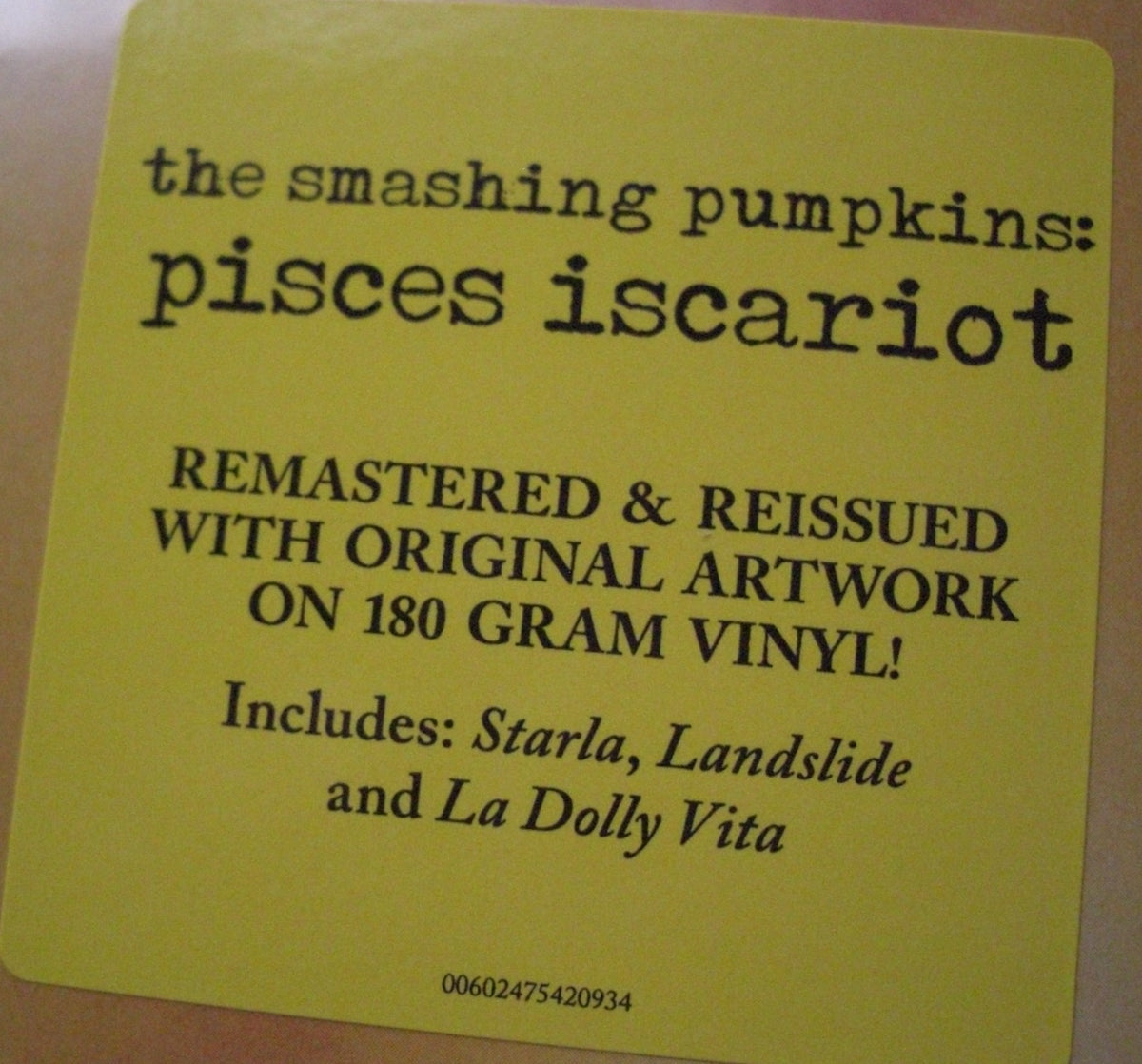 The Smashing Pumpkins - Pisces Iscariot 2x Vinyl, LP, Reissue, Remastered, Compilation, 180g