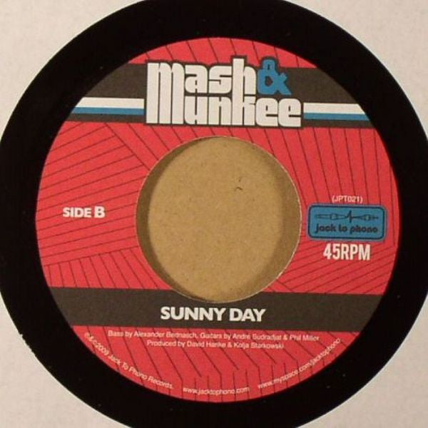 Mash & Munkee – The Good Vibe/ Sunny Day Vinyl, 7"