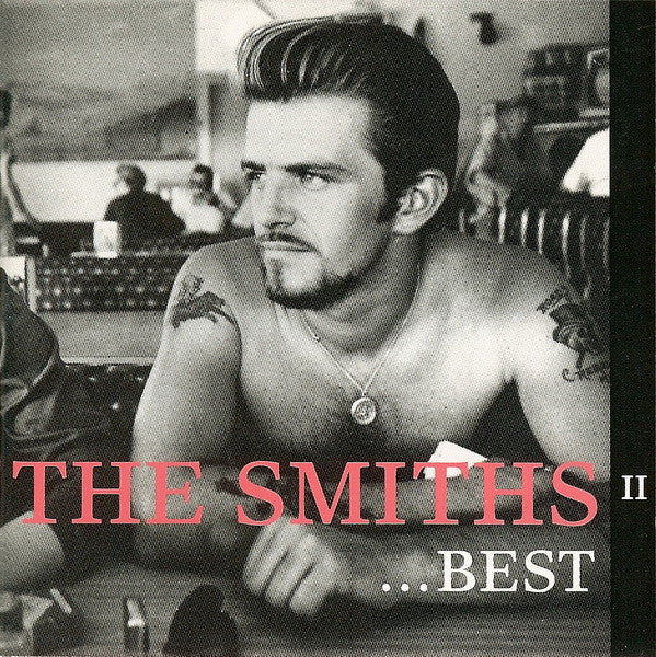 The Smiths – Best ...II Vinyl, LP, Compilation, Reissue