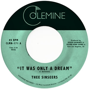 Thee Sinseers – It Was Only A Dream / I Don’t Mind Vinyl, 7"