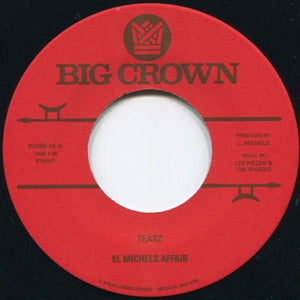 El Michels Affair – Tearz / Verbal Intercourse Vinyl, 7"