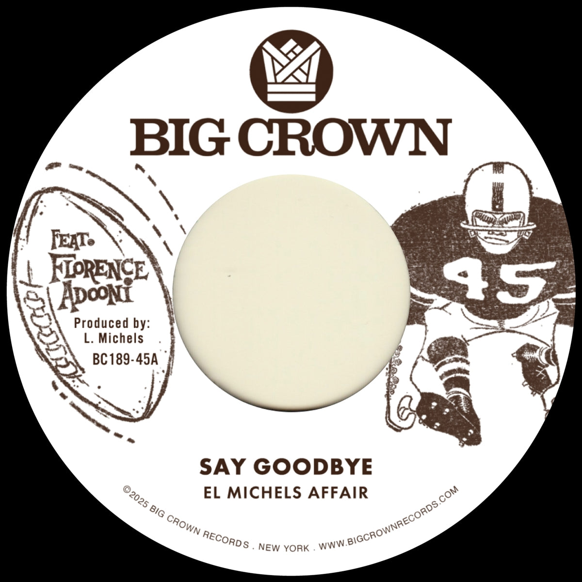 El Michels Affair - Say Goodbye / Magica Vinyl, 7"
