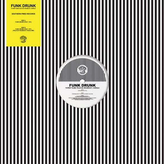 Fatboy Slim, Felix Da Housecat & Carola feat. 7KY – Funk Drunk Vinyl, 12"