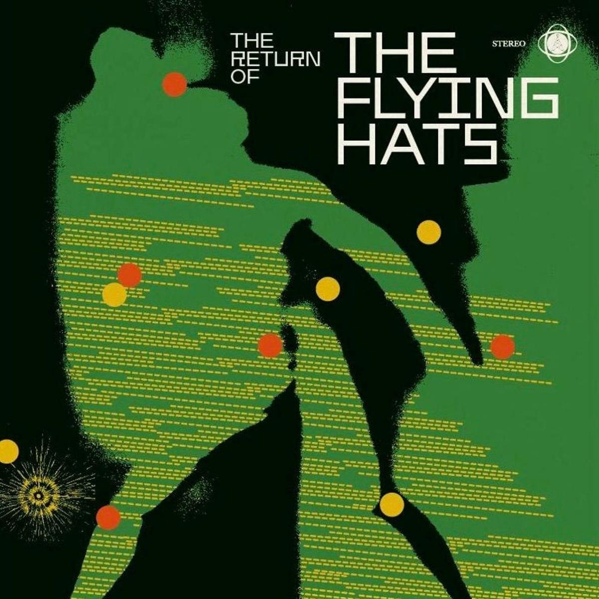 The Flying Hats - The Return Of The Flying Hats Vinyl, LP, Album