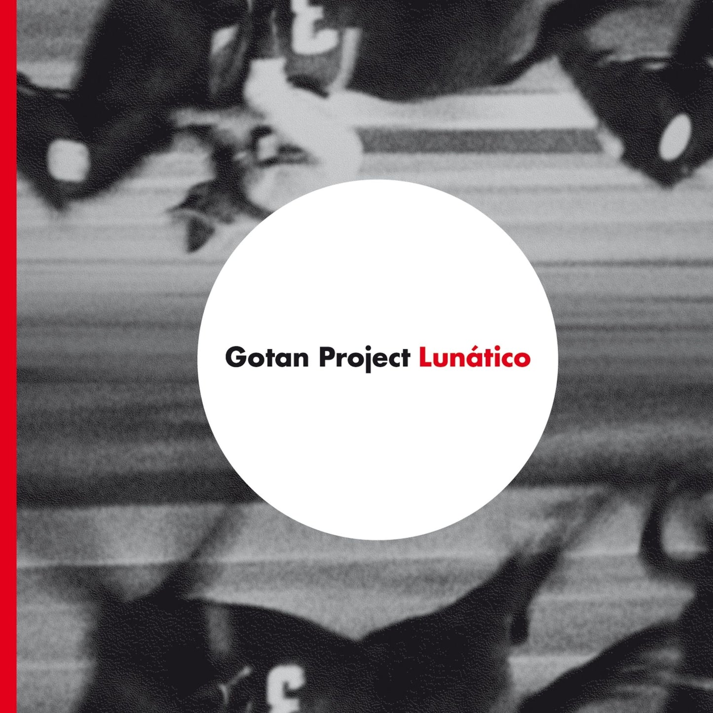 Gotan Project – Lunático 2x Vinyl, LP, Album, Reissue