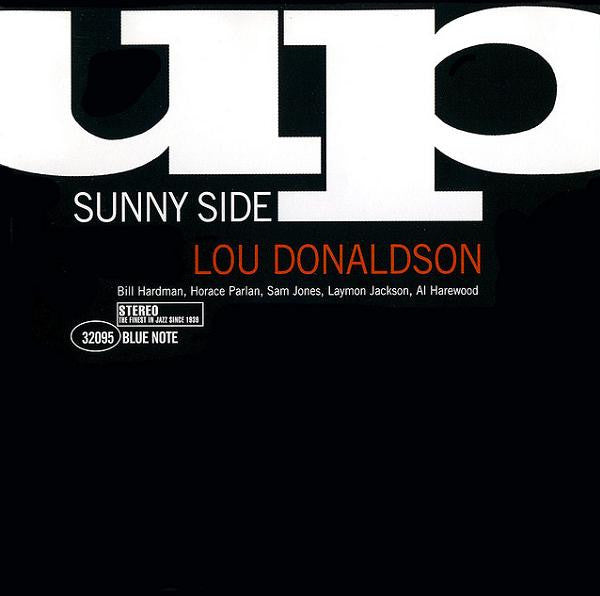 Lou Donaldson – Sunny Side Up Vinyl, LP, Album, Reissue, 180g