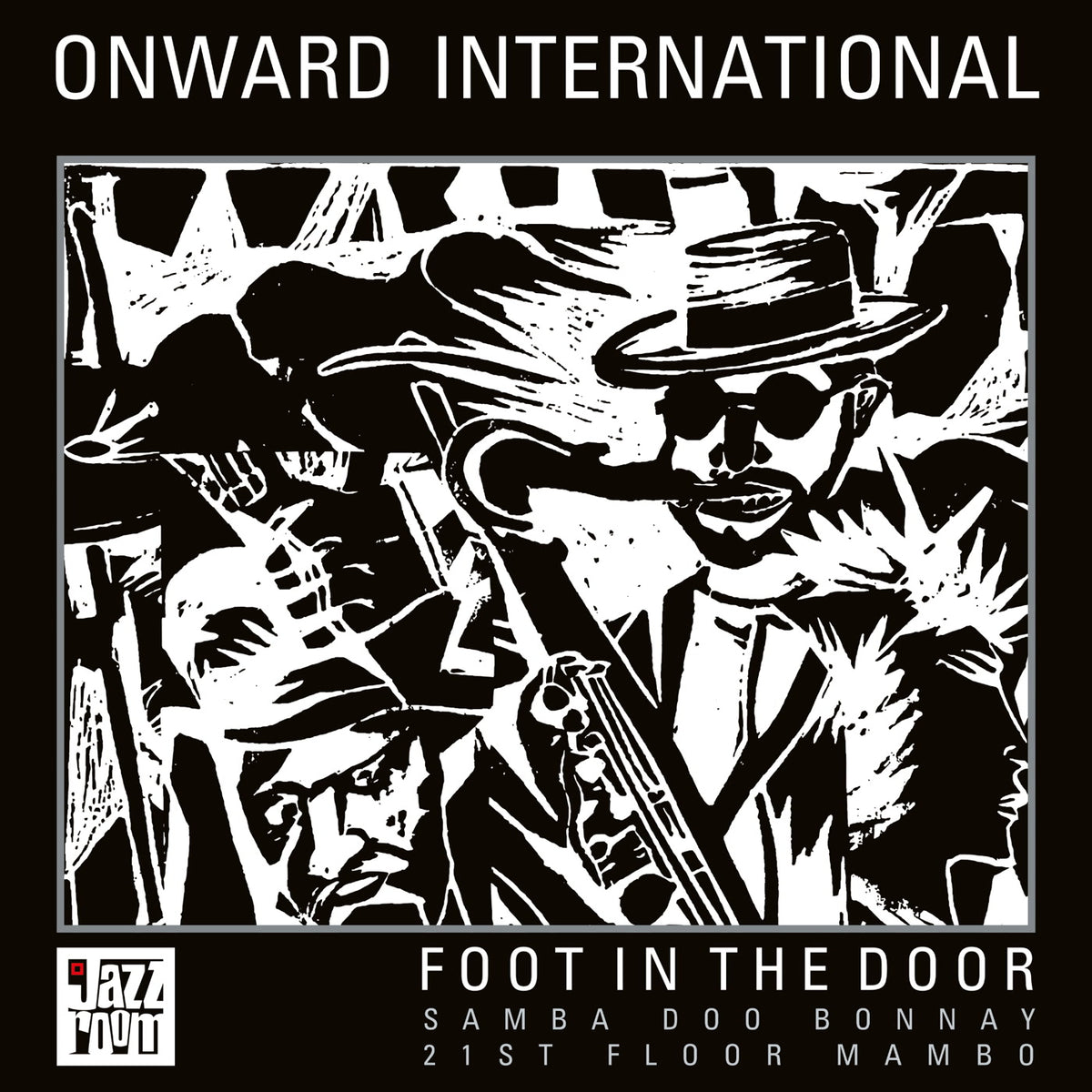 Onward International - Foot In The Door Vinyl, 10"