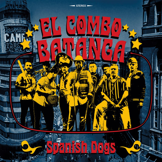 El Combo Batanga - Spanish Dogs Vinyl, LP, Album