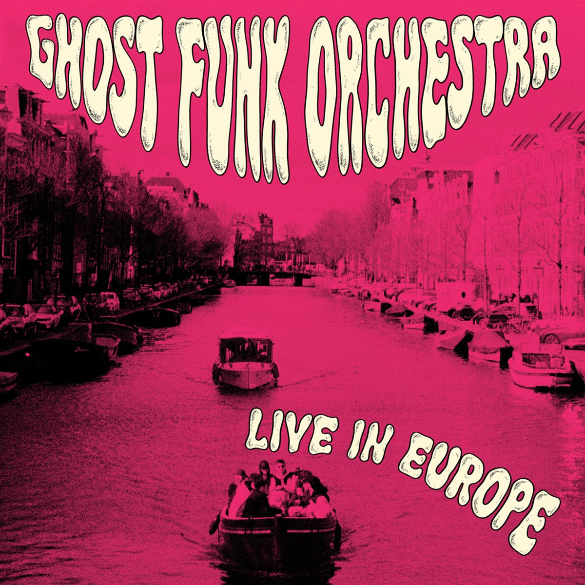 Ghost Funk Orchestra - Live In Europe Vinyl, LP, Album, RSD 2026