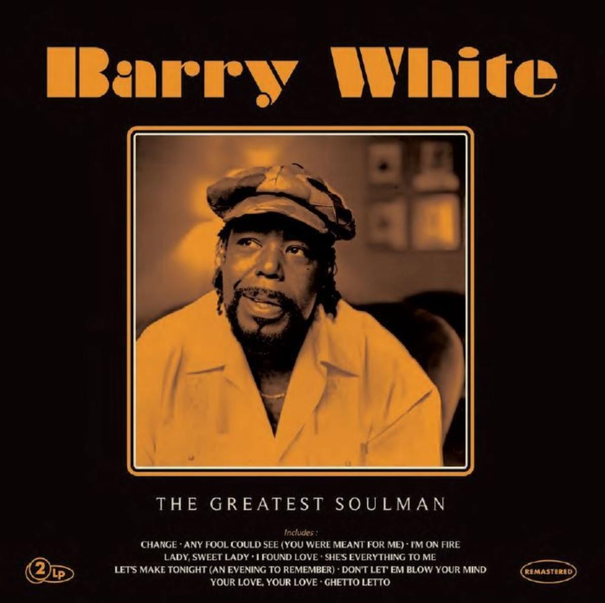 Barry White – The Greatest Soulman 2x Vinyl, LP, Compilation, Remastered