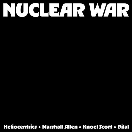 The Heliocentrics, Marshall Allen & Knoel Scott Ft. Bilal - Nuclear War Vinyl, 12", EP RSD 2026