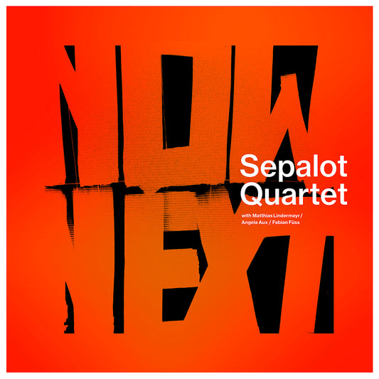 Sepalot Quartet With Matthias Lindermayr / angela aux / Fabian Füss – NOWNEXT Vinyl, LP, Album, Limited Edt, Reissue