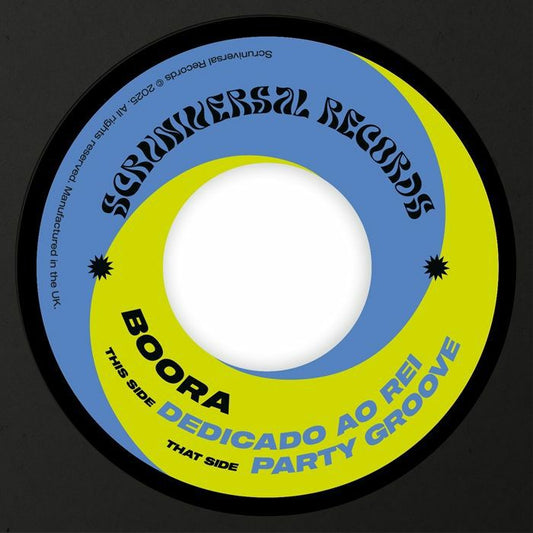 Boora - Dedicado Ao Rei / Party Groove Vinyl, 7"