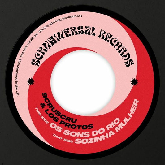 Scruscru / Los Protos - Os Sons Do Rio / Sozinha Mulher Vinyl, 7"