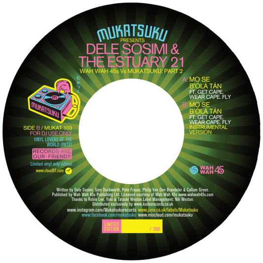 Dele Sosimi & The Estuary 21 - Mo Se B'ola Tan Vinyl, 7"