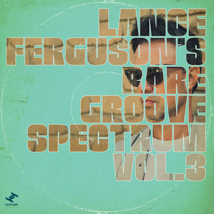 Lance Ferguson - Rare Groove Spectrum Vol. 3 Vinyl, LP, Compilation
