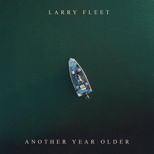 Larry Fleet - Another Year Older Vinyl, LP, Album