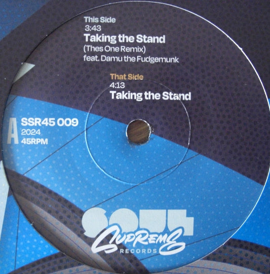 Soul Supreme – Taking the Stand (Thes One remix) / Taking the Stand Vinyl, 7"