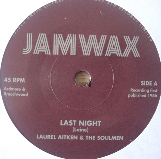 Laurel Aitken & The Soulmen – Last Night / Don't Break Your Promises Vinyl, 7"