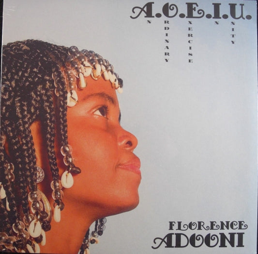 Florence Adooni - A.O.E.I.U. (An Ordinary Exercise In Unity) Vinyl, LP, Album