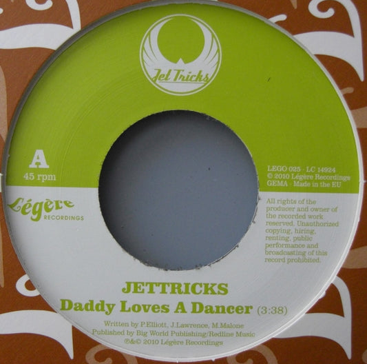 JetTricKs – Daddy Loves A Dancer Vinyl, 7"