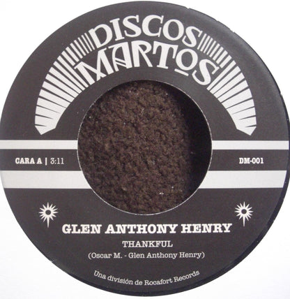 Glen Anthony Henry - Thankful / Fade Away Vinyl, 7"