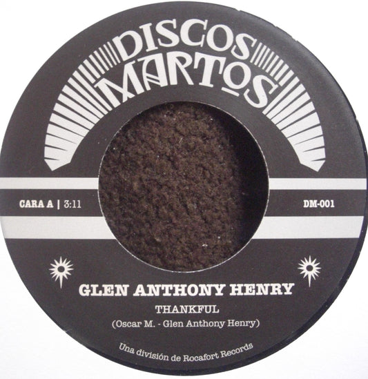 Glen Anthony Henry - Thankful / Fade Away Vinyl, 7"