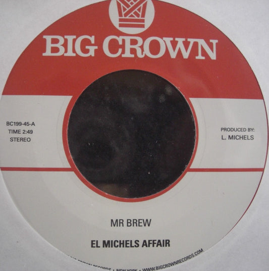 El Michels Affair - Mr. Brew / Kodak Vinyl, 7"