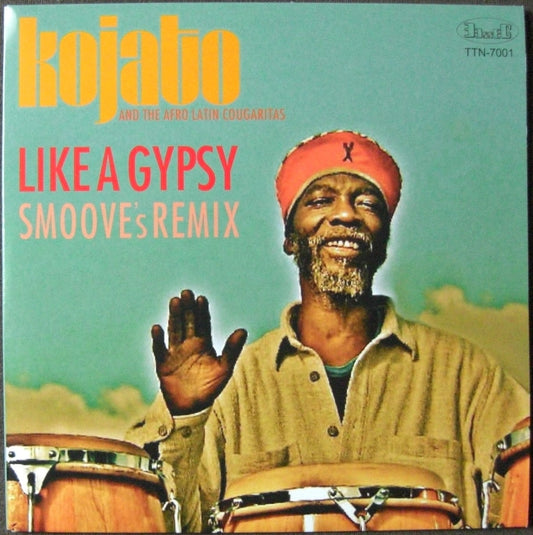 Kojato And The Afro Latin Cougaritas – Like A Gypsy Vinyl 7"
