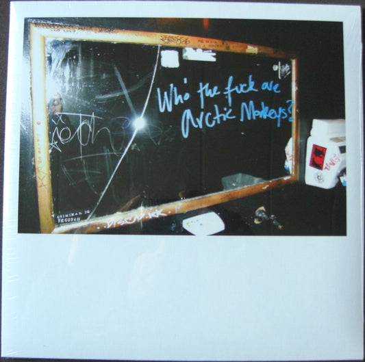 Arctic Monkeys – Who The Fuck Are Arctic Monkeys? 10" EP Vinyl