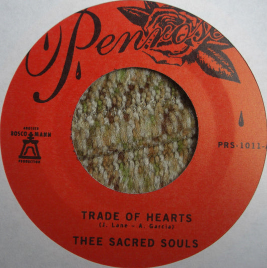 Thee Sacred Souls – Trade Of Hearts / Let Me Feel Your Charm Vinyl, 7"