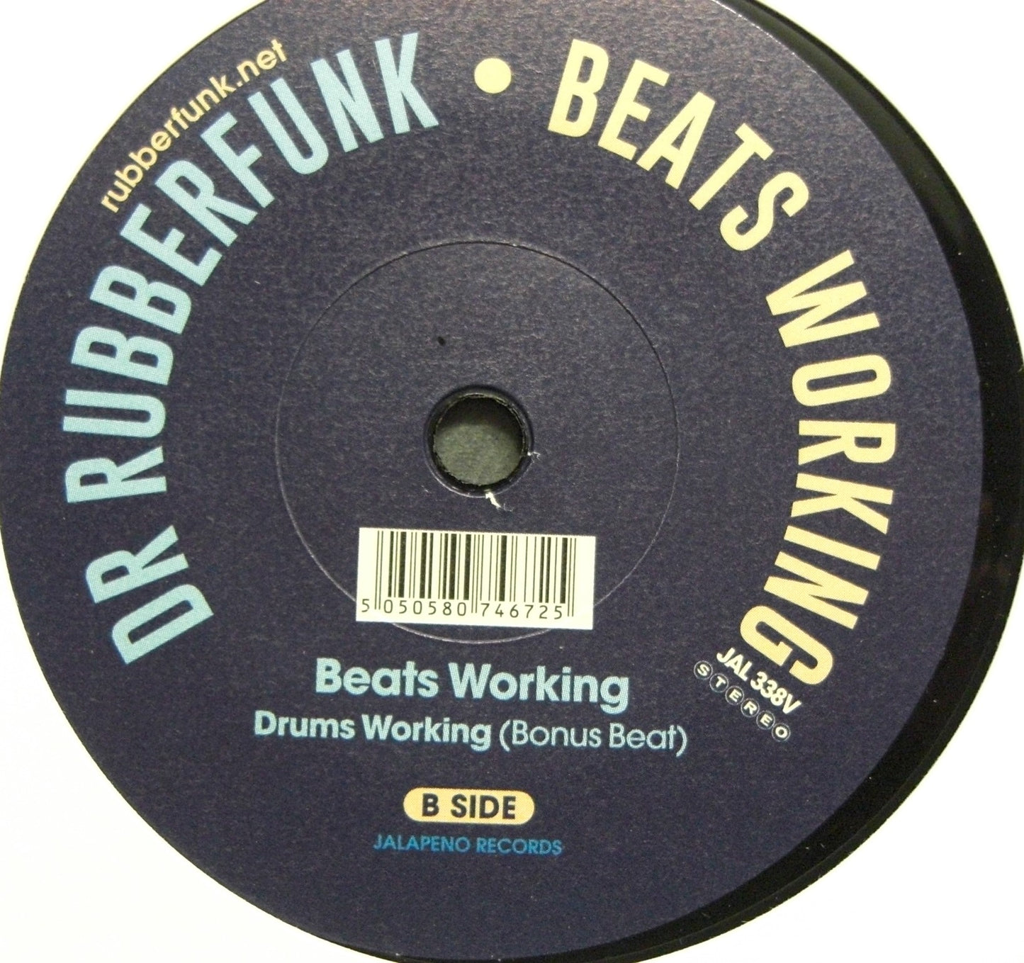 Dr Rubberfunk – Come Back Breaker/ Beats Working 7"