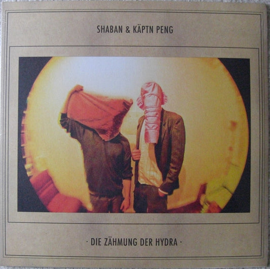 Shaban & Käptn Peng – Die Zähmung Der Hydra 2x Vinyl, LP, Album