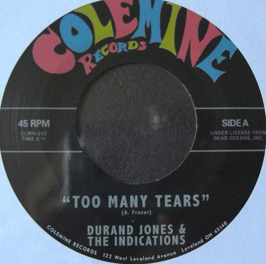 Durand Jones & The Indications – Too Many Tears / Cruisin 7" black