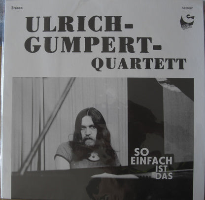 Ulrich Gumpert Quartett – So Einfach Ist Das Vinyl, LP, Album