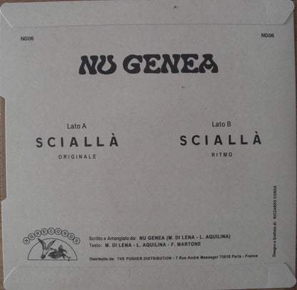 Nu Genea – Sciallà Vinyl, 7"