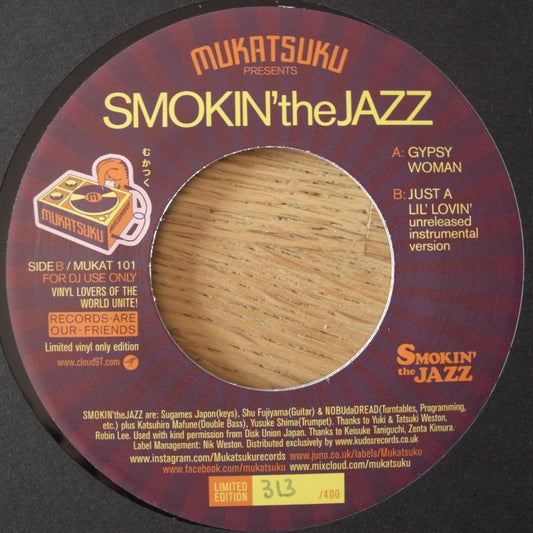 Smokin' The Jazz – Gypsy Woman / Just A Lil' Lovin' Vinyl, 7"
