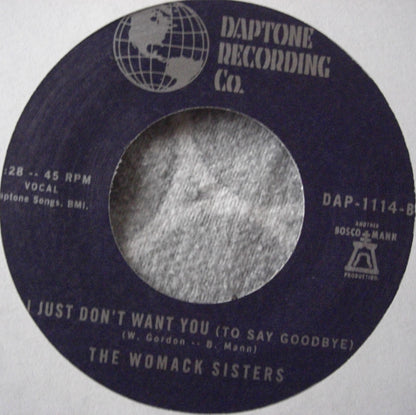 The Womack Sisters – If You Want Me / I Just Don't Want You (To Say Goodbye) Vinyl, 7"