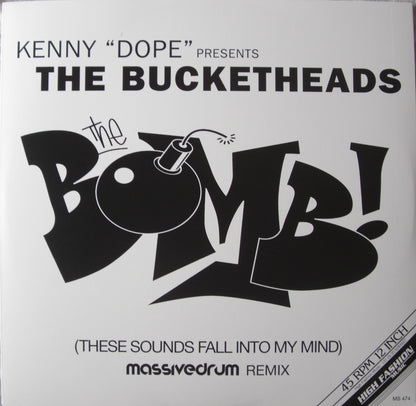 Kenny "Dope"* Presents The Bucketheads – The Bomb! Vinyl, 12", Reissue