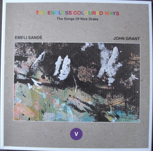 Emeli Sandé / John Grant – The Endless Coloured Ways: Las canciones de Nick Drake (V) 7"