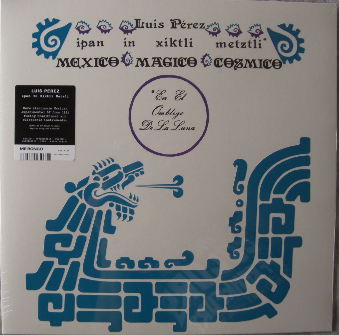 Luis Perez – Ipan In Xiktli Metztli, México Mágico Cósmico, En El Ombligo De La Luna Vinyl, LP, Reissue