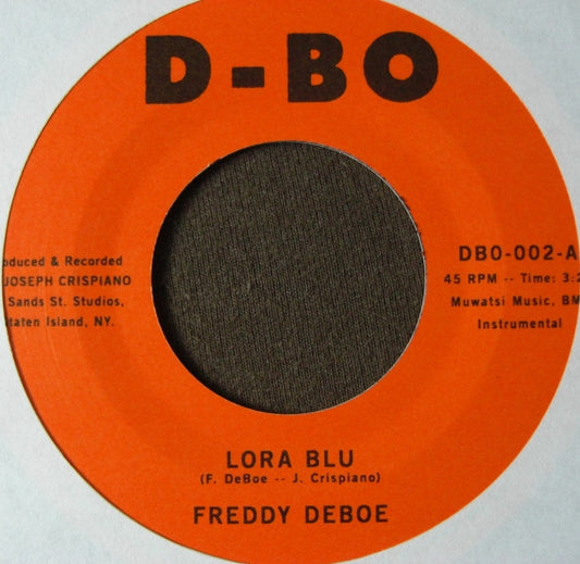 Freddy DeBoe – Lora Blu / Lost At Sea Vinyl, 7"